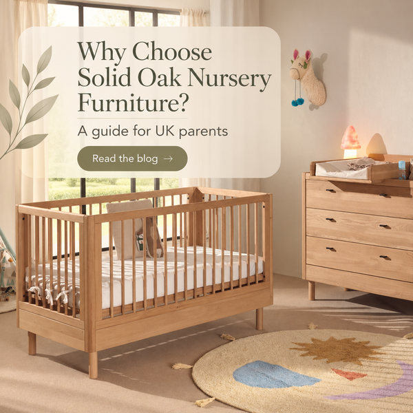 Promotional blog image showing a nursery with solid oak cot and changing unit, overlaid with the text “Why Choose Solid Oak Nursery Furniture? A guide for UK parents”.